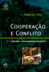 Cooperação e conflito : Instituições e Desenvolvimento Econômico