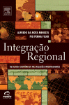 Integração regional : os blocos econômicos nas relações internacionais