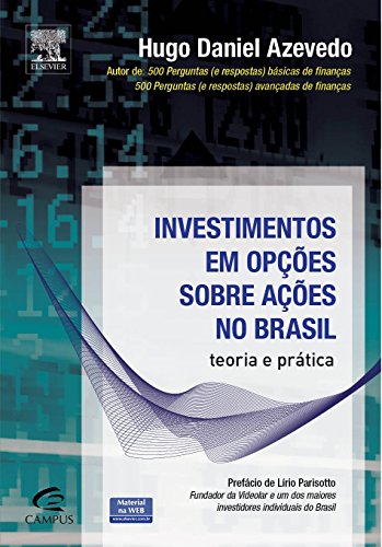 Investimentos Em Opcoes Sobre Acoes No Brasil - Te (Em Portugues do Brasil)