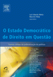 O Estado Democrático de Direito em Questão