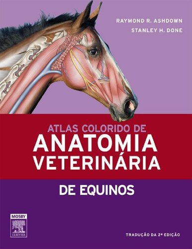 Atlas Colorido de Anatomia Veterinária de Equinos