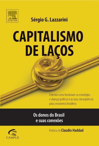 Capitalismo De Laços.