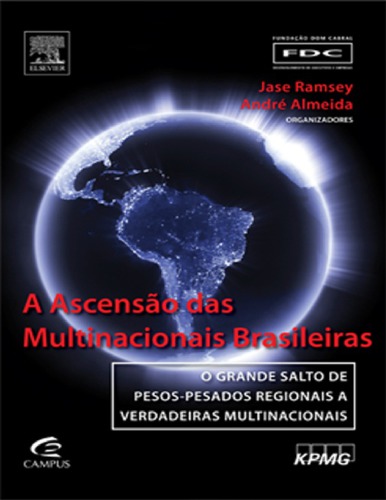 A Ascens O Das Multinacionais Brasileiras