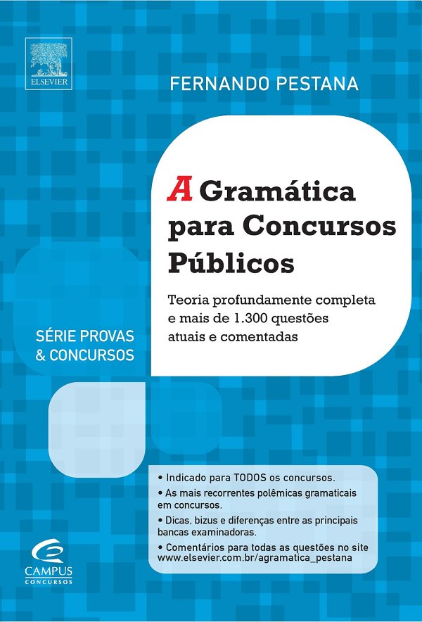 A gramática para concursos públicos.