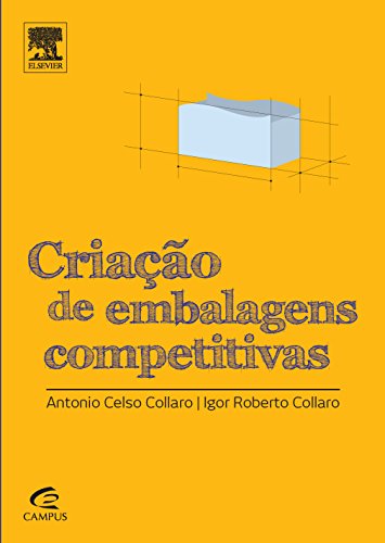 Criação e produção de embalagens competitivas