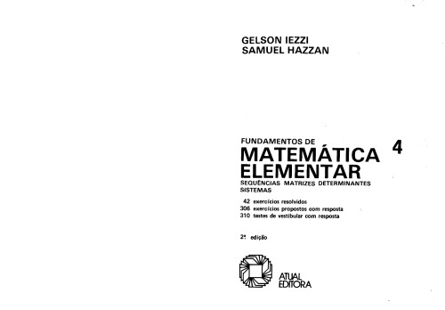 Fundamentos de matemática elementar, 4 : sequências, matrizes, determinantes, sistemas