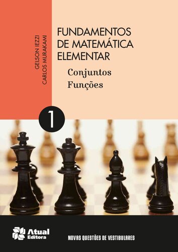 Fundamentos de Matemática Elementar | Volume 1