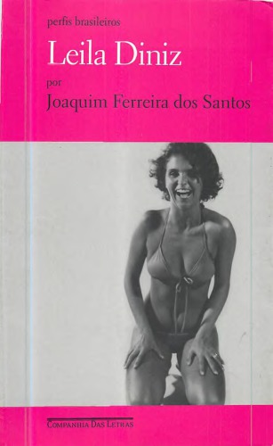 Leila Diniz, uma Revolução na Praia