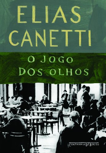 O jogo dos olhos - História de uma vida 1931-1937