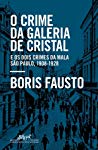 O crime da galeria de cristal