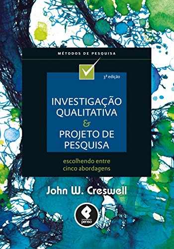 Projeto de pesquisa : métodos qualitativo, quantitativo e misto