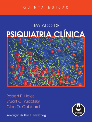 Tratado de psiquiatria clínica (5a. ed.).