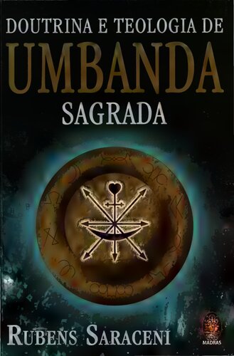 Doutrina e Teologia de Umbanda Sagrada (Em Portuguese do Brasil)