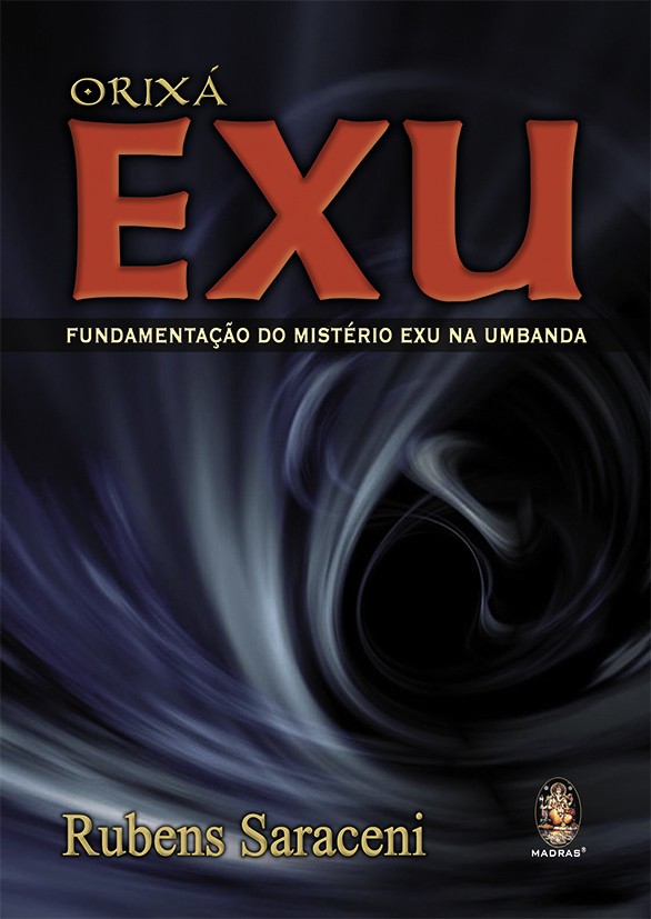 Orixá Exu - Fundamentação do Mistério Exu na Umbanda