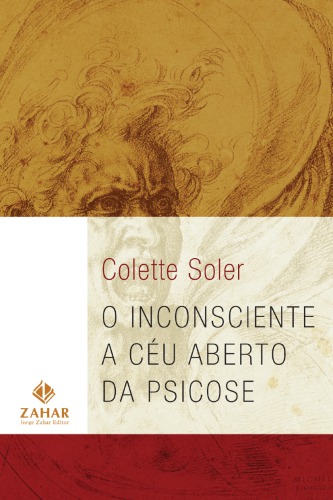 O inconsciente a céu aberto da psicose