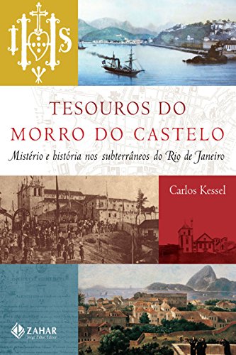 Tesouros do Morro do Castelo