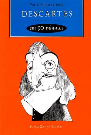 Descartes em 90 minutos