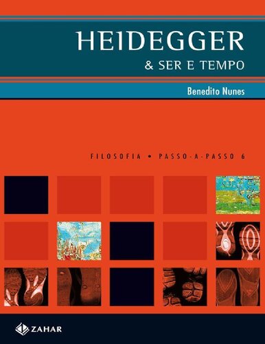 Heidegger &amp; Ser e tempo (PAP - Filosofia)