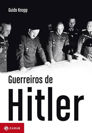 Guerreiros de Hitler