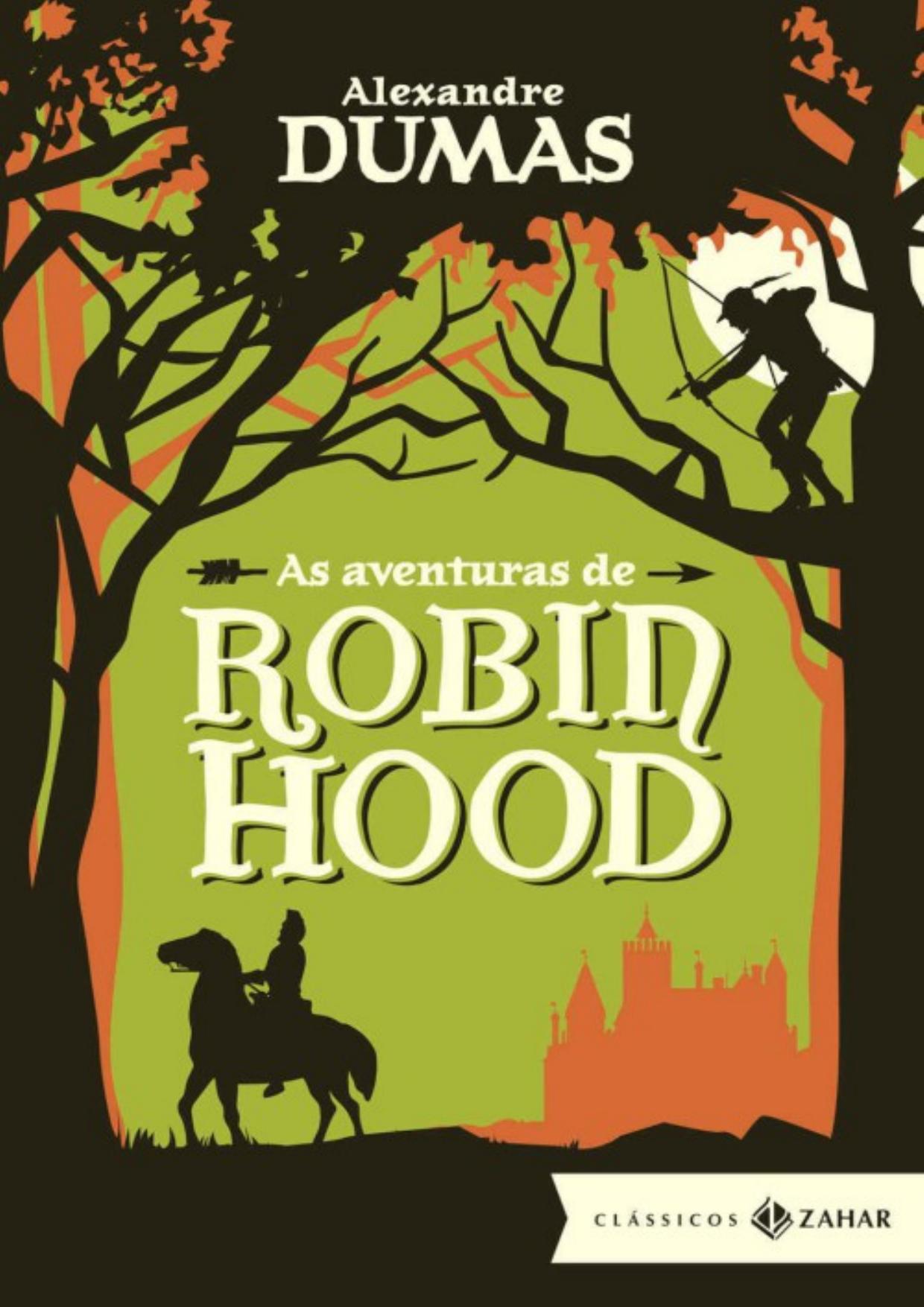 As aventuras de Robin Hood (Clássicos Zahar)