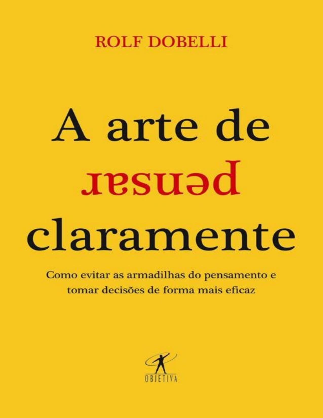 A arte de pensar claramente (Portuguese Edition)