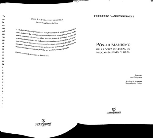 Pós-humanismo, ou: a lógica cultural do neocapitalismo global