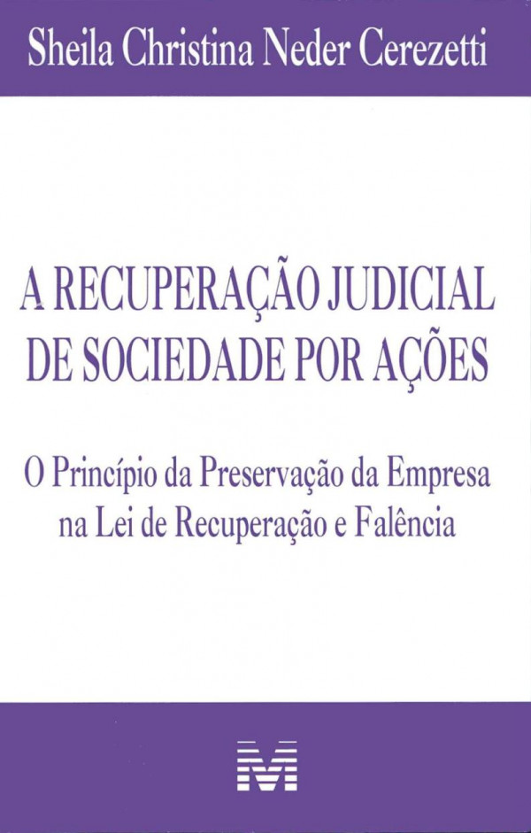 A Recuperacao Judicial de Sociedade Por Acoes