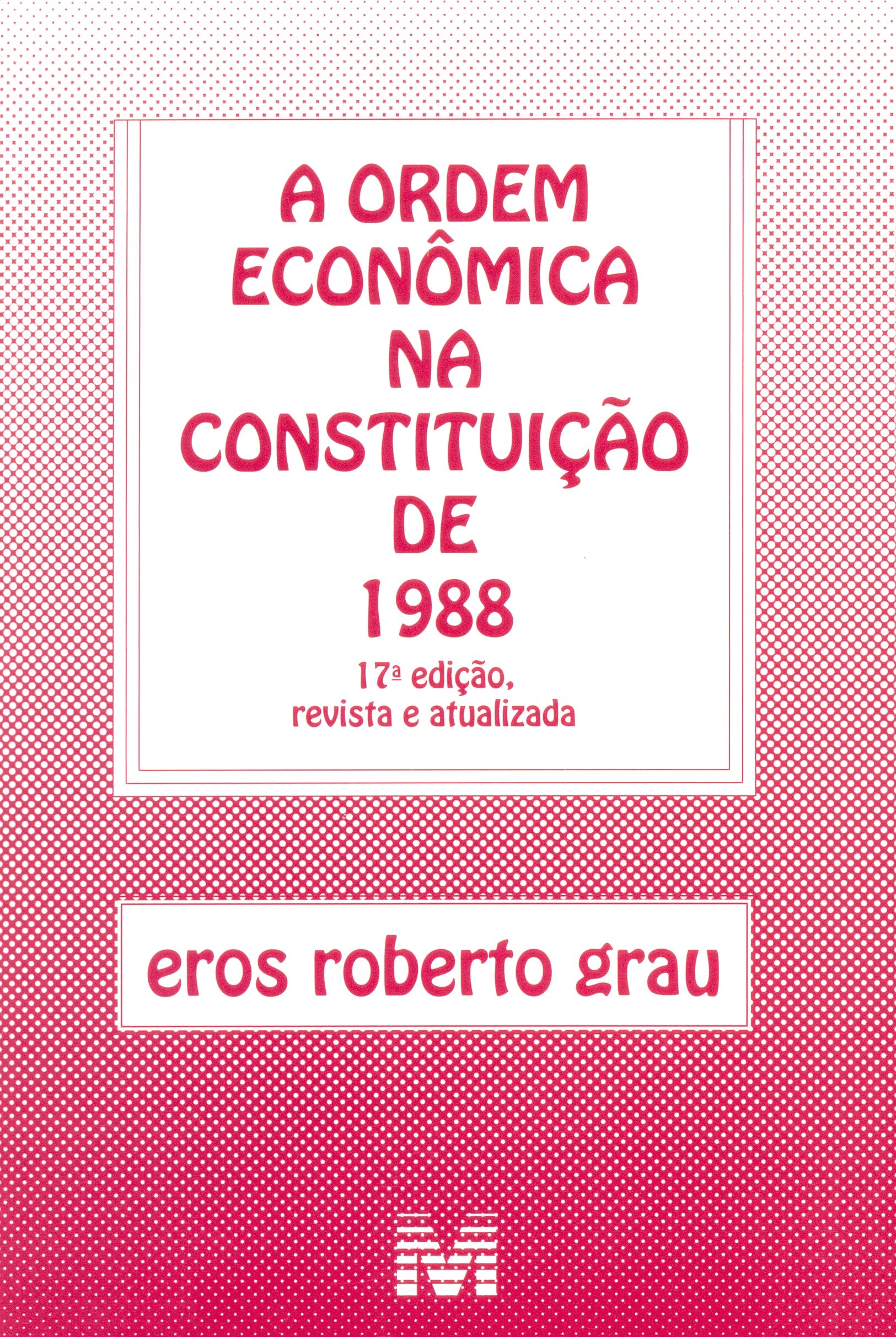 Ordem Econômica na Constituição de 1988