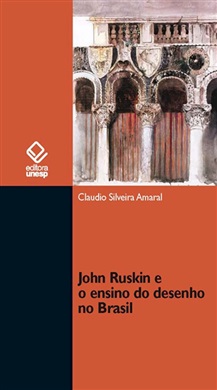 John Ruskin e o ensino do desenho no Brasil