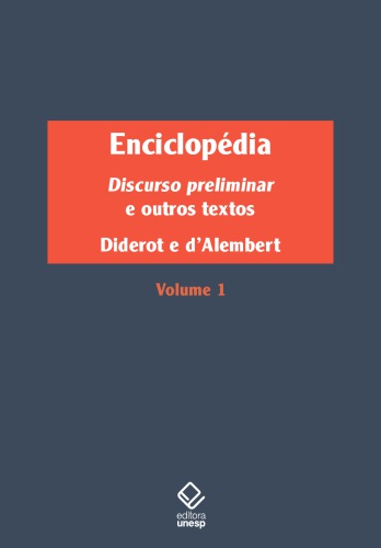 Enciclopédia, ou Dicionário razoado das ciências, das artes e dos ofícios (Volume 1