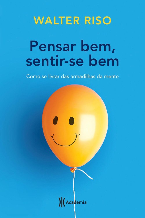 Pensar bem, sentir-se bem