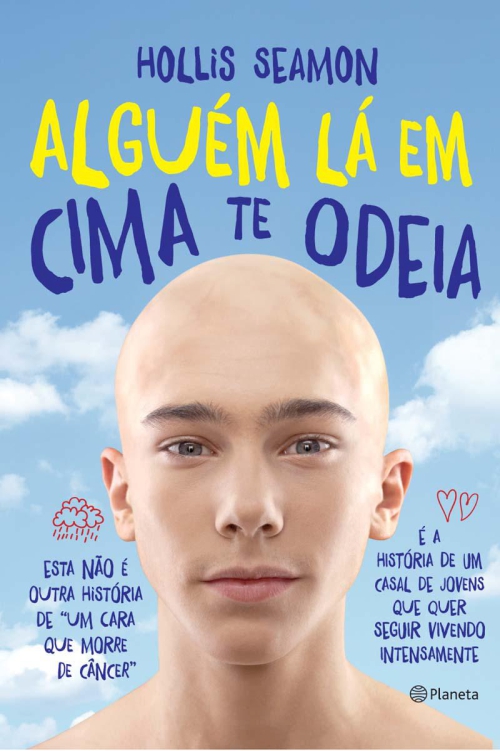 Alguém lá em cima te odeia