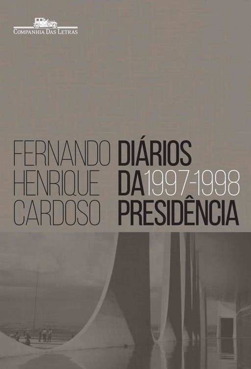 Diários da presidência — volume 2 (1997-1998)