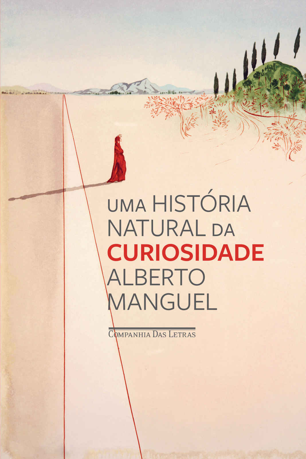 Uma história natural da curiosidade