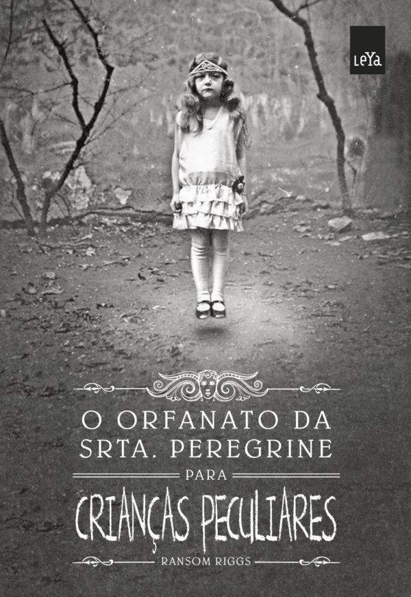 O Orfanato da Srta.Peregrine para Crianças Peculiares