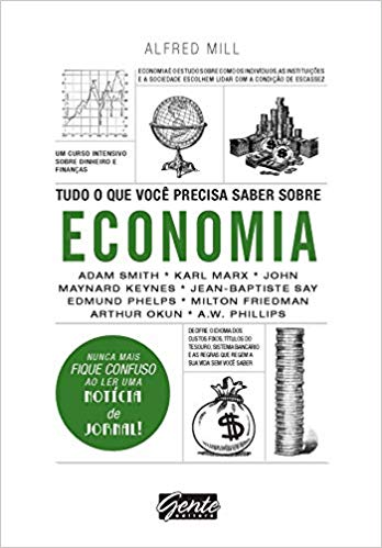 Tudo o que Você Precisa Saber Sobre Economia