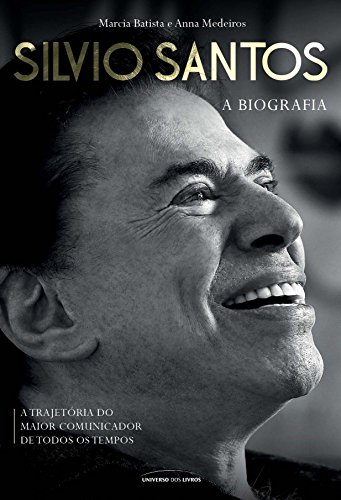 Silvio Santos: A biografia