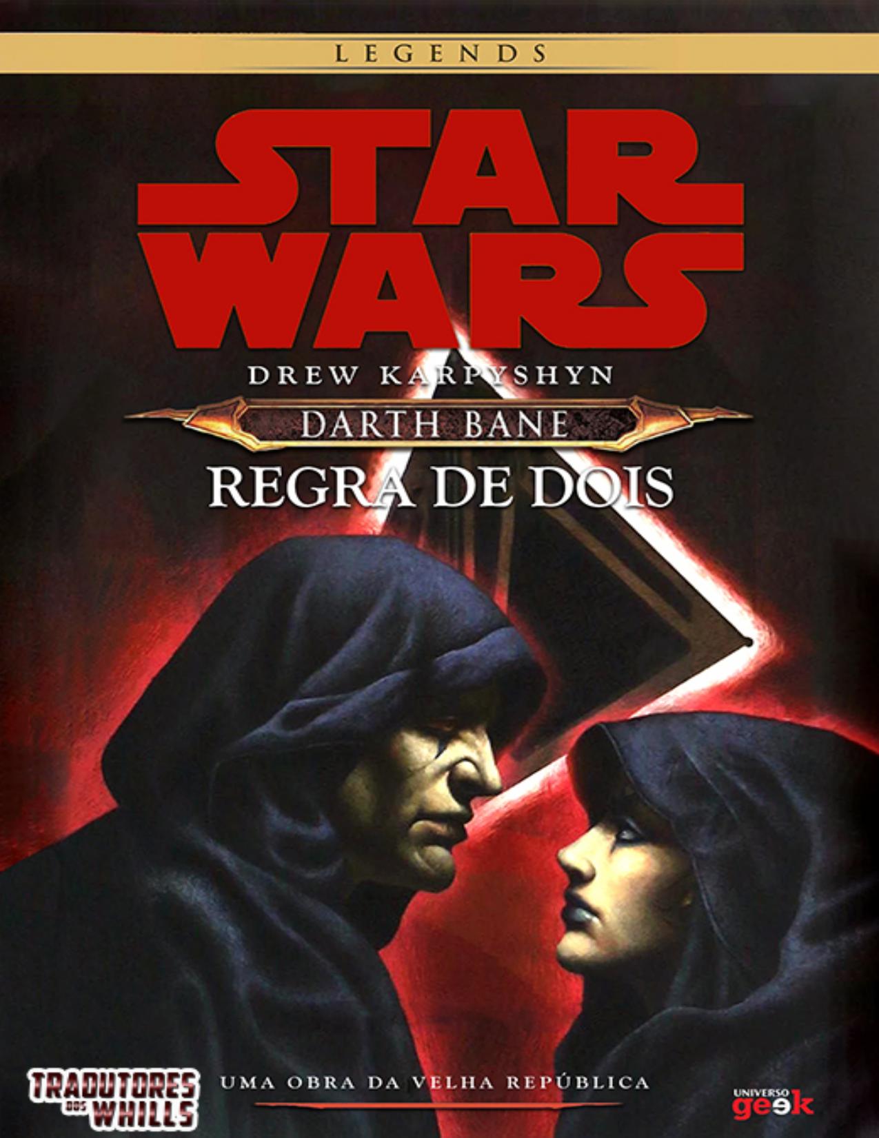 Star Wars — Darth Bane: Regra de Dois