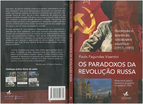 Os Paradoxos da Revolução Russa: Ascensão e queda do socialismo soviético (1917-1991)