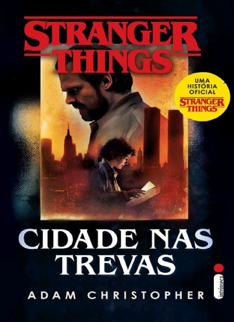 Stranger Things: Cidade Nas Trevas – Vol. 2