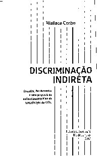 Discriminação indireta : conceito, fundamentos e uma proposta de enfrentamento à luz da Constituição de 1988