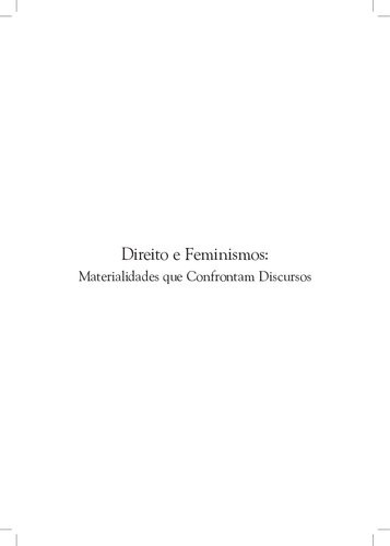 Direito e feminismos: materialidades que confrontam discursos