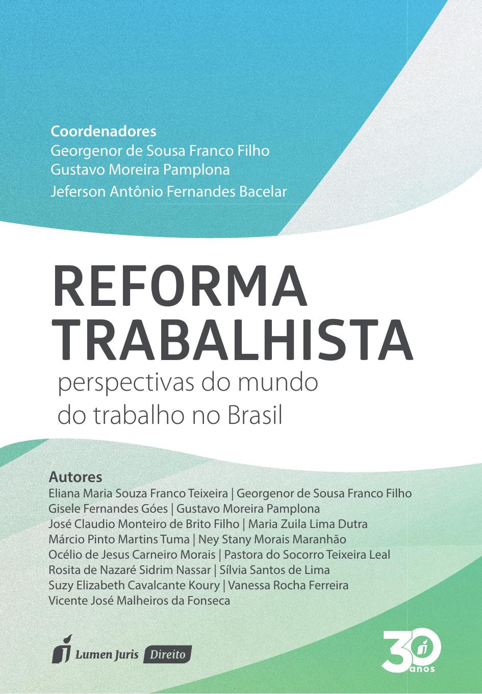 Reforma Trabalhista: perspectivas do mundo do trabalho no Brasil