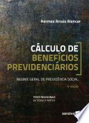 Cálculo de Benefícios Previdenciários Regime Geral de Previdência Social