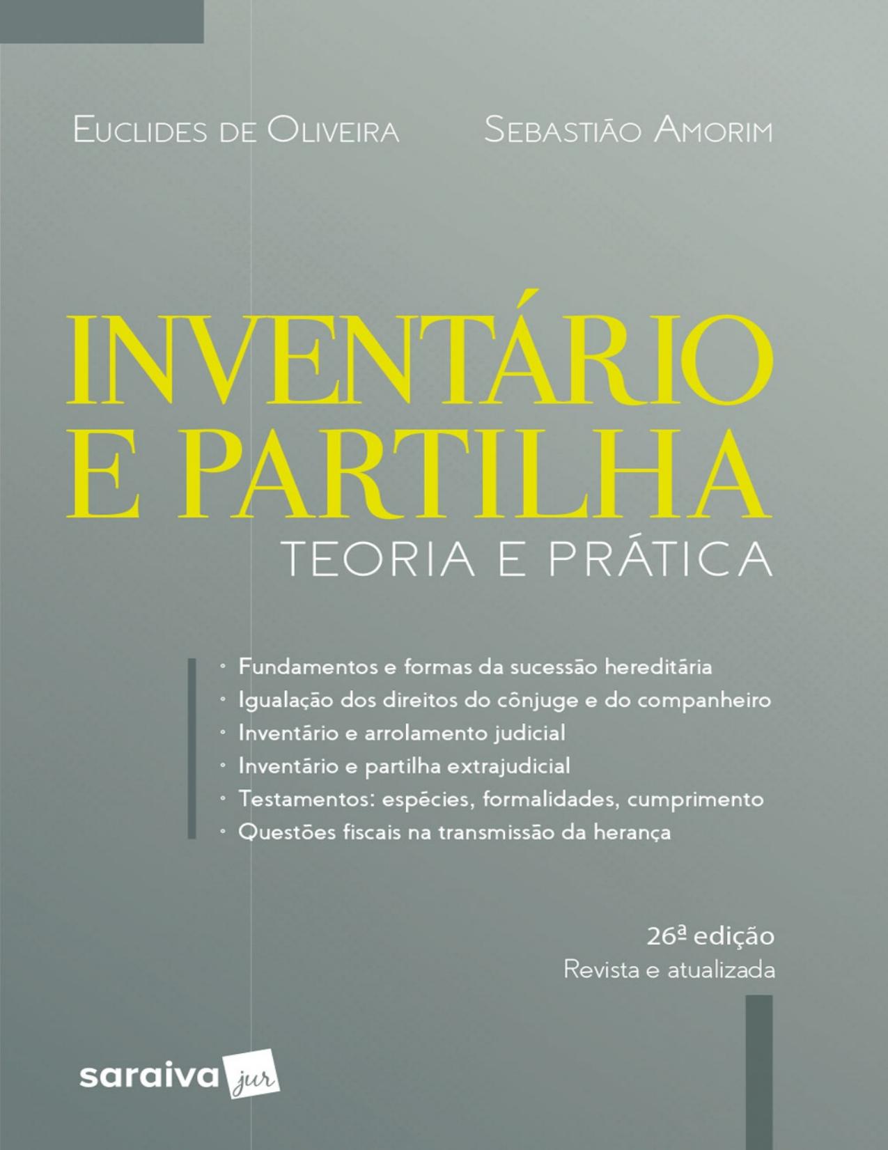 Inventário e partilha: teoria e prática