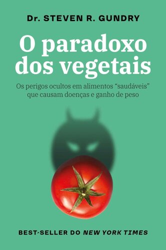 O paradoxo dos vegetais