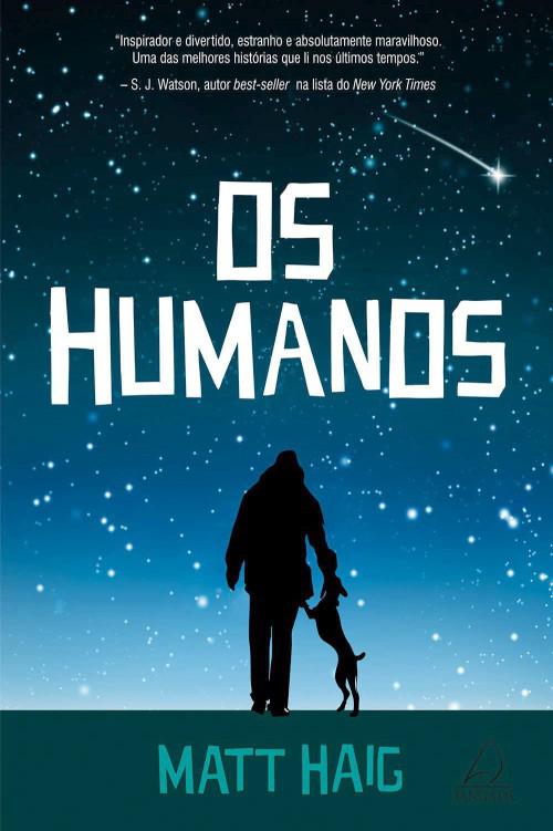 Humanos, Os