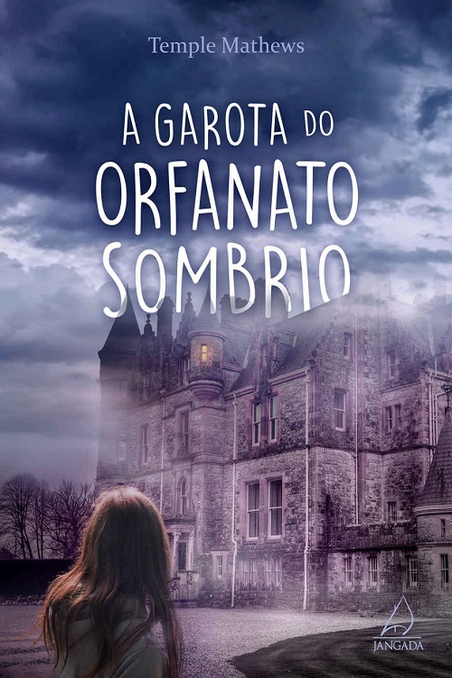 A Garota Do Orfanato Sombrio