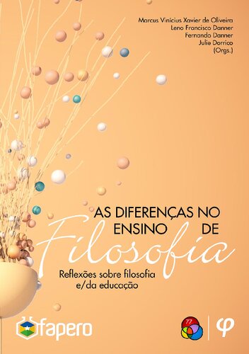 As diferenças no ensino de filosofia: reflexões sobre filosofia e/da educação