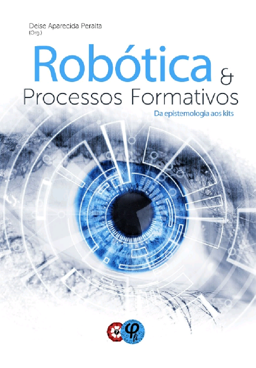 Robótica e Processos Formativos: da epistemologia aos kits